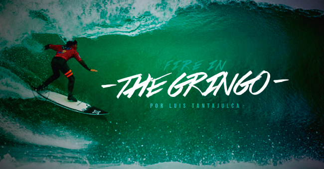 FIRE IN THE GRINGO, por Luis Tantajulca Nunura