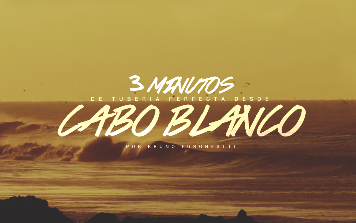 3 minutos de tuber&iacute;a perfecta desde Cabo Blanco