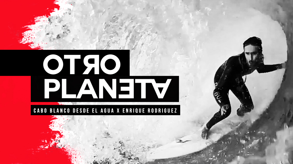 OTRO PLANETA - Cabo Blanco desde el agua x Enrique Rodriguez 
